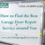 How to Find the Best Garage Door Repair Service around You - Precision ...