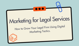 Digital Marketing for Legal Services | Legal Marketing Services